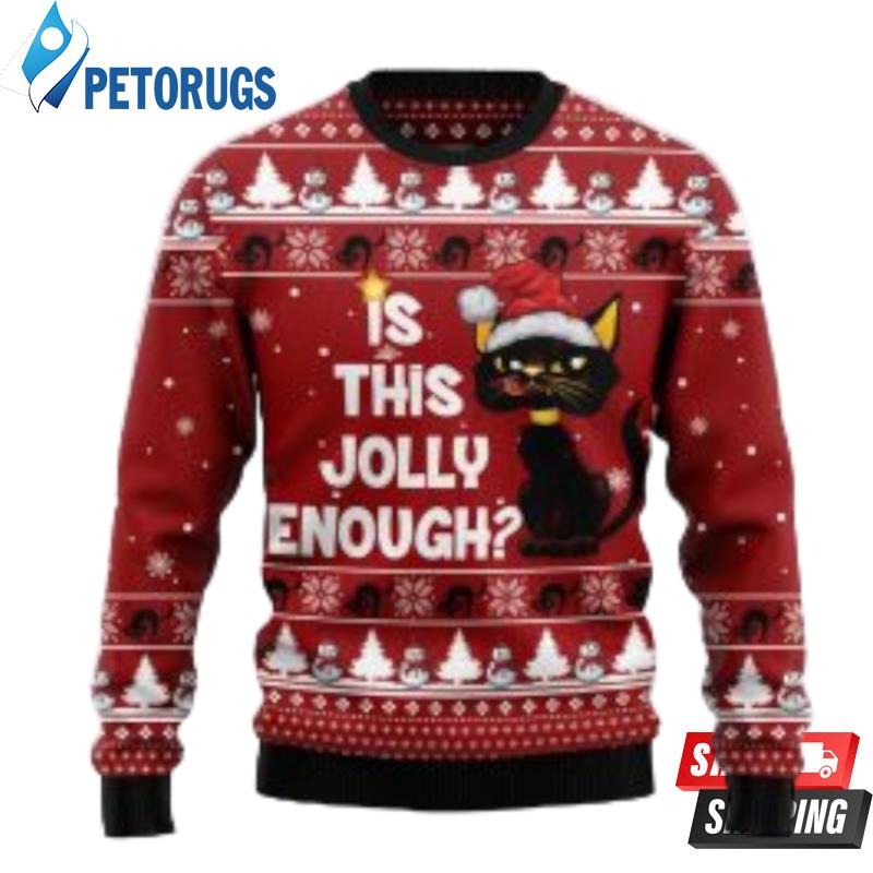 Is-This-Jolly-Enough-Black-Cat-Ugly-Christmas-Sweater-Christmas-Gift-Ugly-Christmas-Sweaters
