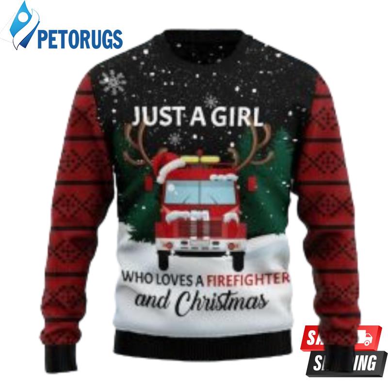 Just-A-Girl-Who-Loves-Firefighter-Ugly-Christmas-Sweaters