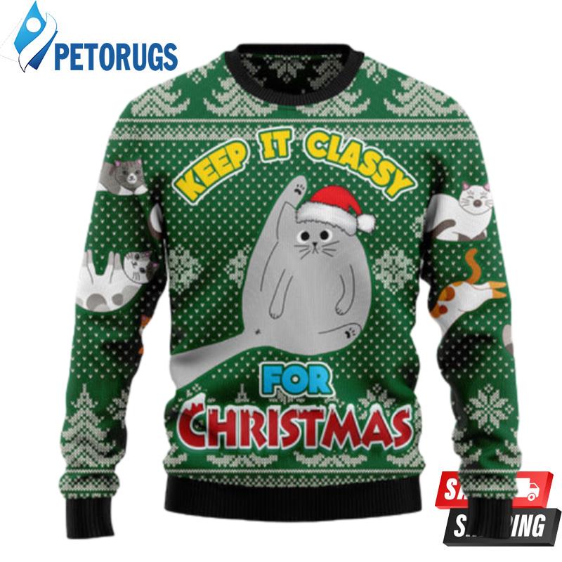 Cat-Keep-It-Classy-For-Christmas-Ugly-Christmas-Sweaters-1