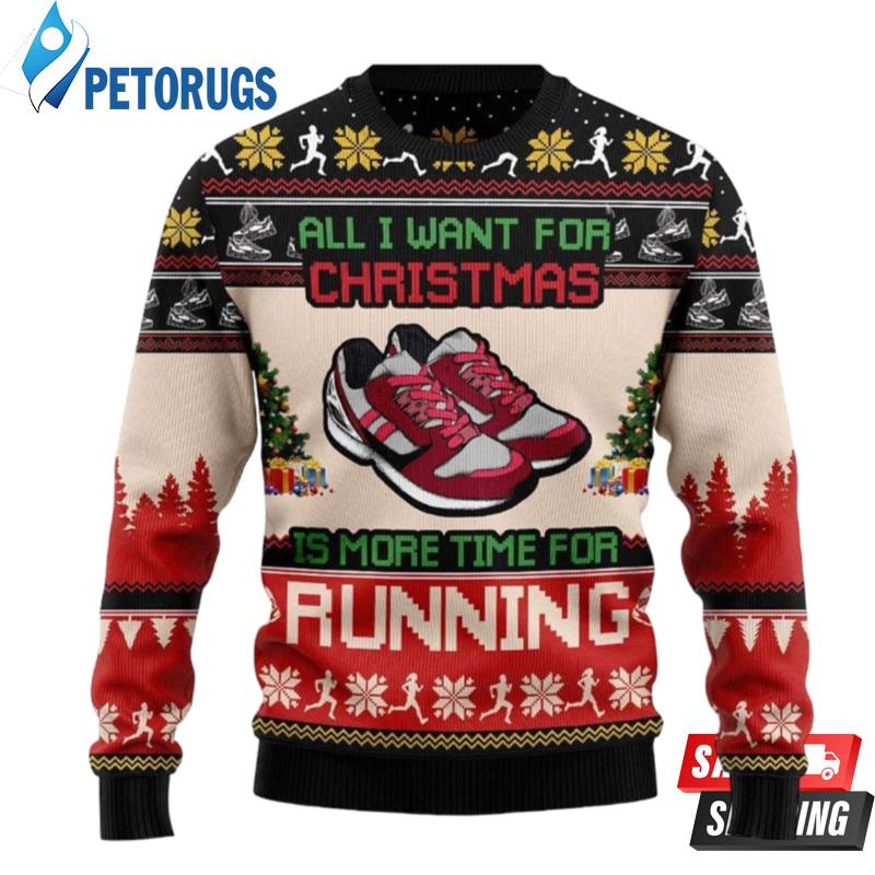 Christmas-Is-More-Time-For-Running-Ugly-Christmas-Sweaters