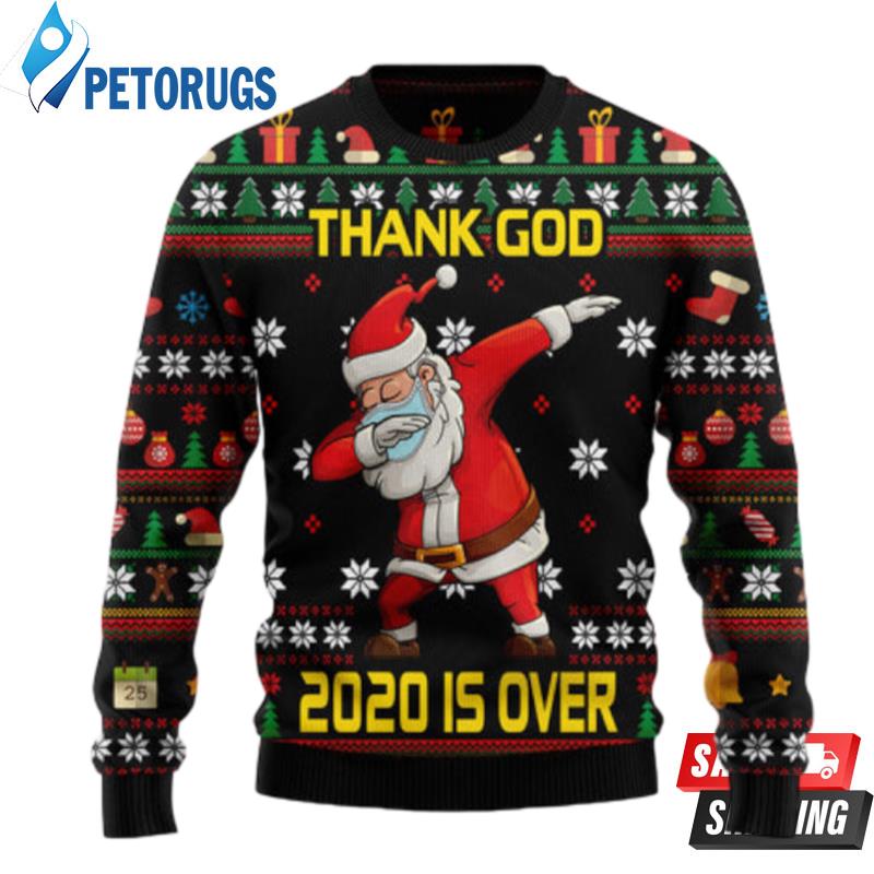 Christmas-Thank-God-2020-Is-Over-Santa-Dabbing-Ugly-Christmas-Sweaters